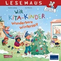 Cover: LESEMAUS 185: Wir KiTa-Kinder - Wunderbare Winterzeit - Carlsen