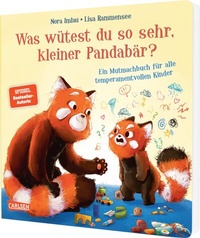 Abbildung von: Was wütest du so sehr, kleiner Pandabär? - Carlsen