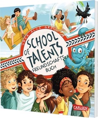 Abbildung von: School of Talents: Freundschaftsbuch - Carlsen