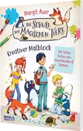 Cover: Die Schule der magischen Tiere Besch&auml;ftigung: Kreativer Malblock - Carlsen