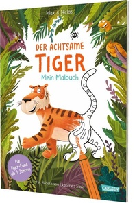 Abbildung von: Der achtsame Tiger: Mein Malbuch - Carlsen
