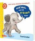 Cover: H&ouml;r mal, wie ich tr&ouml;ten kann (Mein erstes Streichel-Soundbuch 4) - Carlsen