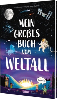 Abbildung von: Mein großes Buch vom Weltall - Carlsen
