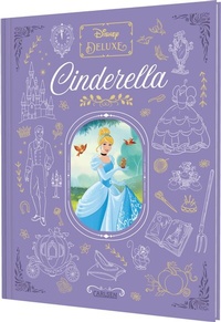 Abbildung von: Disney: Disney: DISNEY DELUXE Cinderella - Carlsen