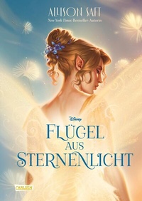Abbildung von: Flügel aus Sternenlicht - Carlsen
