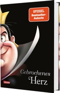 Cover: Disney Villains 12: Gebrochenes Herz (Villains "Herzk&ouml;nigin" - Alice im Wunderland) - Carlsen
