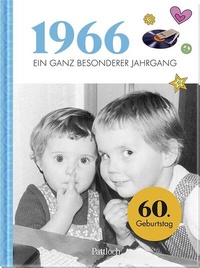 Abbildung von: 1966 - Ein ganz besonderer Jahrgang - Pattloch Geschenkbuch