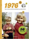 Cover: 1976 - Ein ganz besonderer Jahrgang - Pattloch Geschenkbuch