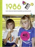 Cover: 1986 - Ein ganz besonderer Jahrgang - Pattloch Geschenkbuch