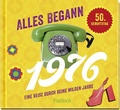 Cover: Alles begann 1976 - Pattloch Geschenkbuch