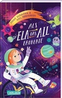 Cover: Als Ela das All eroberte - Carlsen