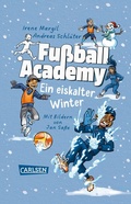 Cover: Fu&szlig;ball Academy: Ein eiskalter Winter - Carlsen