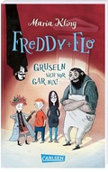 Cover: Freddy und Flo gruseln sich vor gar nix! - Carlsen