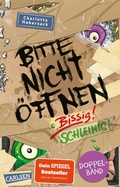 Cover: Bitte nicht &ouml;ffnen: Doppelband (Enth&auml;lt die B&auml;nde 1: Bissig!, 2: Schleimig!) - Carlsen
