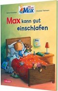 Cover: Max-Bilderb&uuml;cher: Max kann gut einschlafen - Carlsen