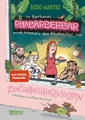 Cover: In Barbaras Rhabarberbar wird niemals der Rhabarber rar - Carlsen