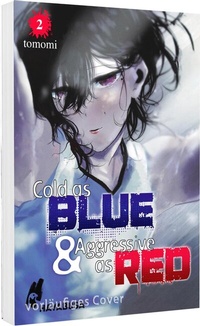 Abbildung von: Cold as Blue & Aggressive as Red 2 - Hayabusa