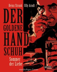 Abbildung von: Der goldene Handschuh - Der Comic - Carlsen Comics