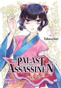 Abbildung von: Der Palast der Assassinen 1 - Carlsen Manga
