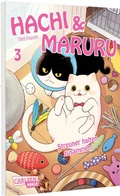 Cover: Hachi & Maruru - Streuner halten zusammen! 3 - Carlsen Manga