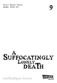 Abbildung von: A Suffocatingly Lonely Death 9 - Carlsen Manga