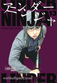 Abbildung von: Under Ninja 13 - Carlsen Manga