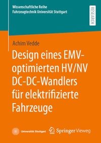 Abbildung von: Design eines EMV-optimierten HV/NV DC-DC-Wandlers für elektrifizierte Fahrzeuge - Springer Vieweg