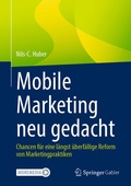 Bild: Mobile Marketing neu gedacht - Springer Gabler