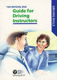 Enlarge image Cover: The Official DSA Guide for Approved Driving Instructors - Stationery Office Books