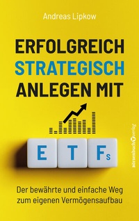 Enlarge image Cover: Erfolgreich Strategisch Anlegen mit ETFs - Börsenbuchverlag