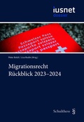 Cover: Migrationsrecht R&uuml;ckblick 2023 / 24 - Schulthess Juristische Medien