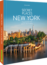 Abbildung von: Secret Places New York - Bruckmann