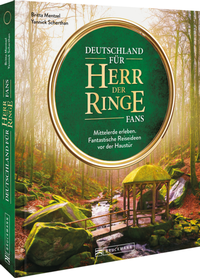 Enlarge image Cover: Deutschland für »Herr der Ringe« Fans - Bruckmann