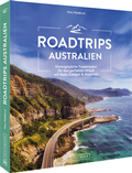 Abbildung von: Roadtrips Australien - Bruckmann