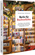 Cover: Berlin f&uuml;r Buchverliebte - Bruckmann