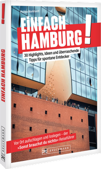 Abbildung von: Einfach Hamburg! - Bruckmann