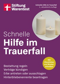 Abbildung von: Schnelle Hilfe im Trauerfall - Stiftung Warentest