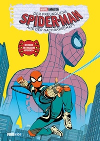 Abbildung von: Der freundliche Spider-Man aus der Nachbarschaft - Panini Verlags GmbH
