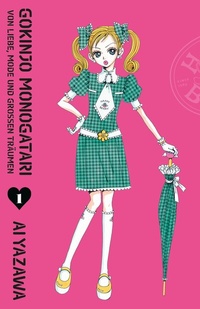 Abbildung von: Gokinjo Monogatari - Von Liebe, Mode und großen Träumen 01 - Panini Verlags GmbH