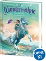 Cover: Wundermähne (Band 3) - Der Ruf der Freundschaft - Loewe