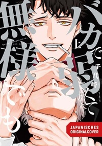 Abbildung von: Even if You Are Stupid . 01 - Egmont Manga