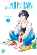 Cover: With you and the Rain 7 - Manga Cult