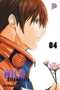 Cover: Wild Strawberry 04 - Manga Cult