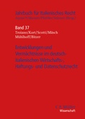 Bild: Entwicklungen und Vermächtnisse im deutsch-italienischen Wirtschafts-, Haftungs- und Datenschutzrecht - C.F. Müller