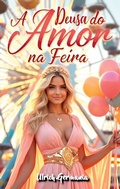 Cover: A Deusa do Amor na Feira - BoD - Books on Demand