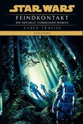 Cover: Star Wars: Republic Commando - Feindkontakt (Neuausgabe) - Panini Verlags GmbH
