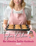Cover: Taylor's Kitchen - Das ultimative Swiftie-Kochbuch - Panini Verlags GmbH