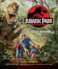 Abbildung von: Jurassic Park: Das ultimative Kompendium - Panini Verlags GmbH