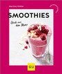 Cover: Smoothies - Gräfe und Unzer