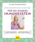 Abbildung von: Meine Gesundheitsretter aus der Natur für ein starkes Immunsystem - Gräfe und Unzer